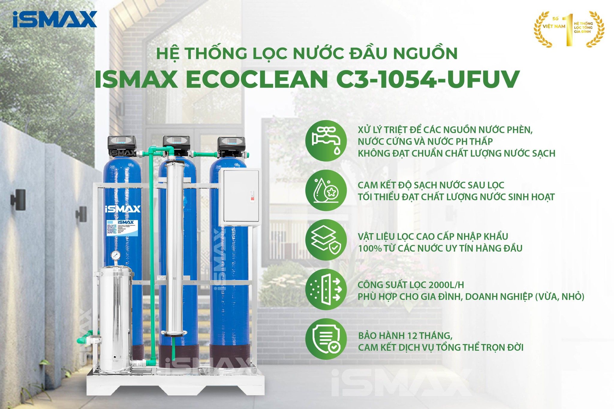 Hệ Thống Lọc Tổng Đầu Nguồn iSmax EcoClean C3-1054-UFUV