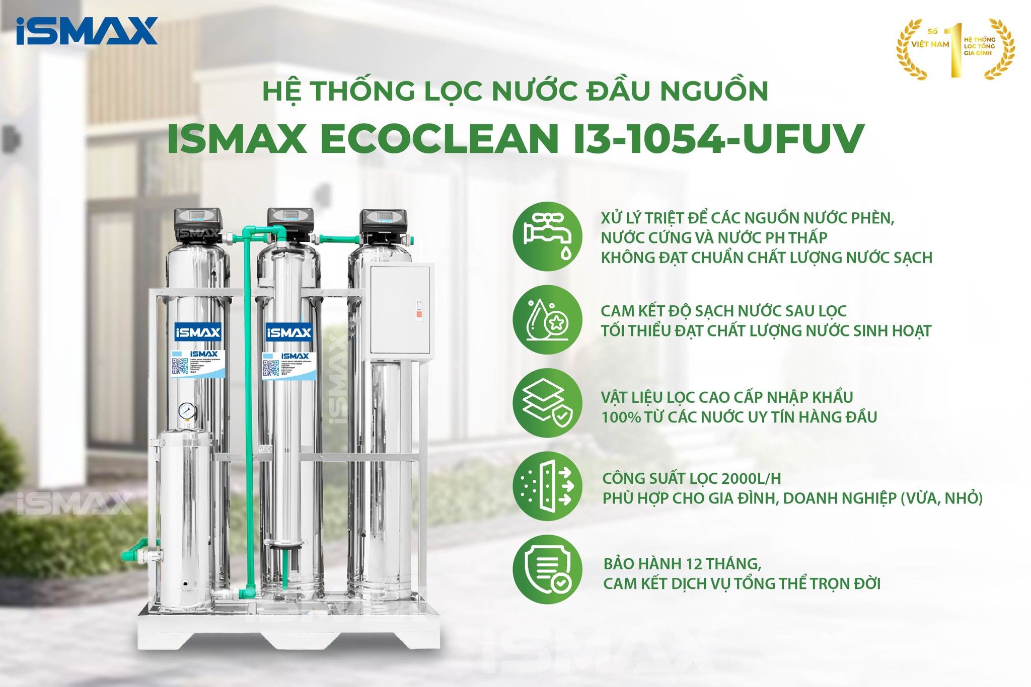 Hệ Thống Lọc Tổng Đầu Nguồn iSmax EcoClean I3-1054-UFUV