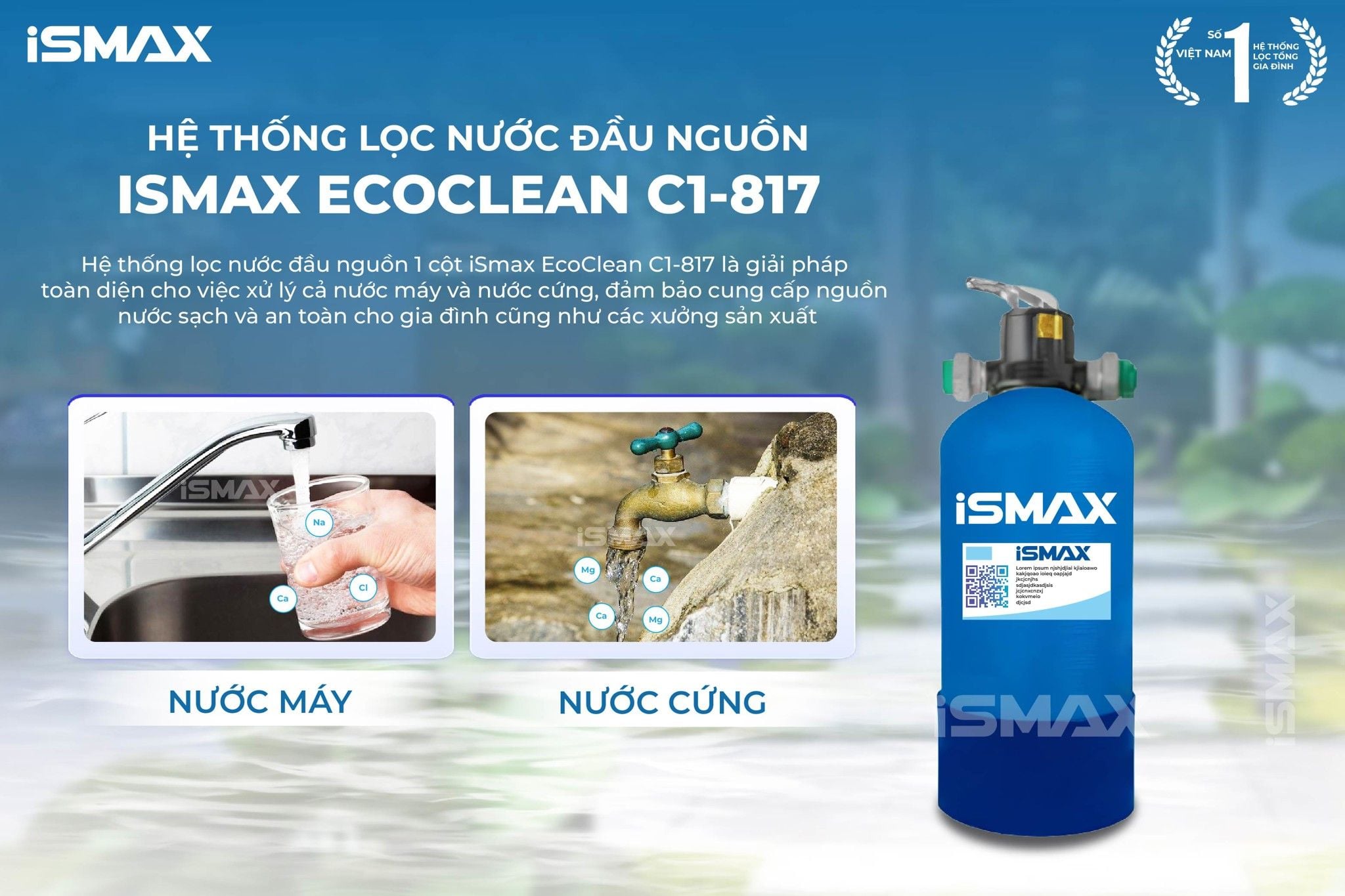 C1-817– Giải pháp chuyên trị&nbsp;mọi vấn đề về nguồn nước sinh hoạt gia đình