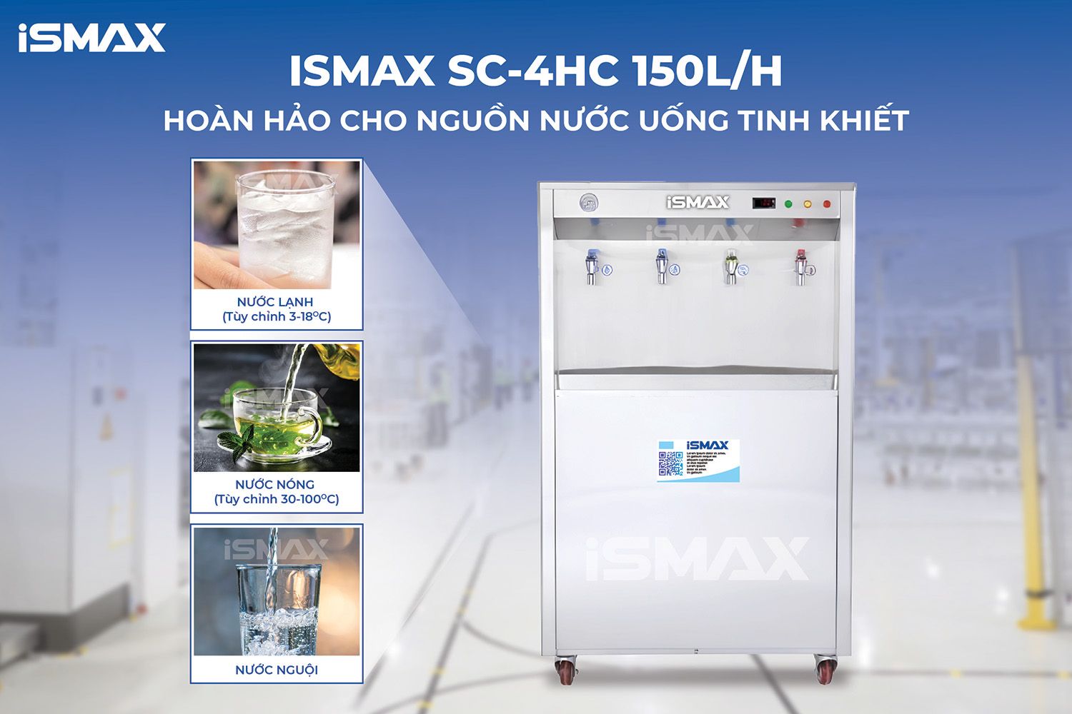 Thiết bị nóng lạnh RO iSMAX SC-4HC 150L/H sở hữu 4 vòi 3 chế độ Nóng - Nguội - Lạnh