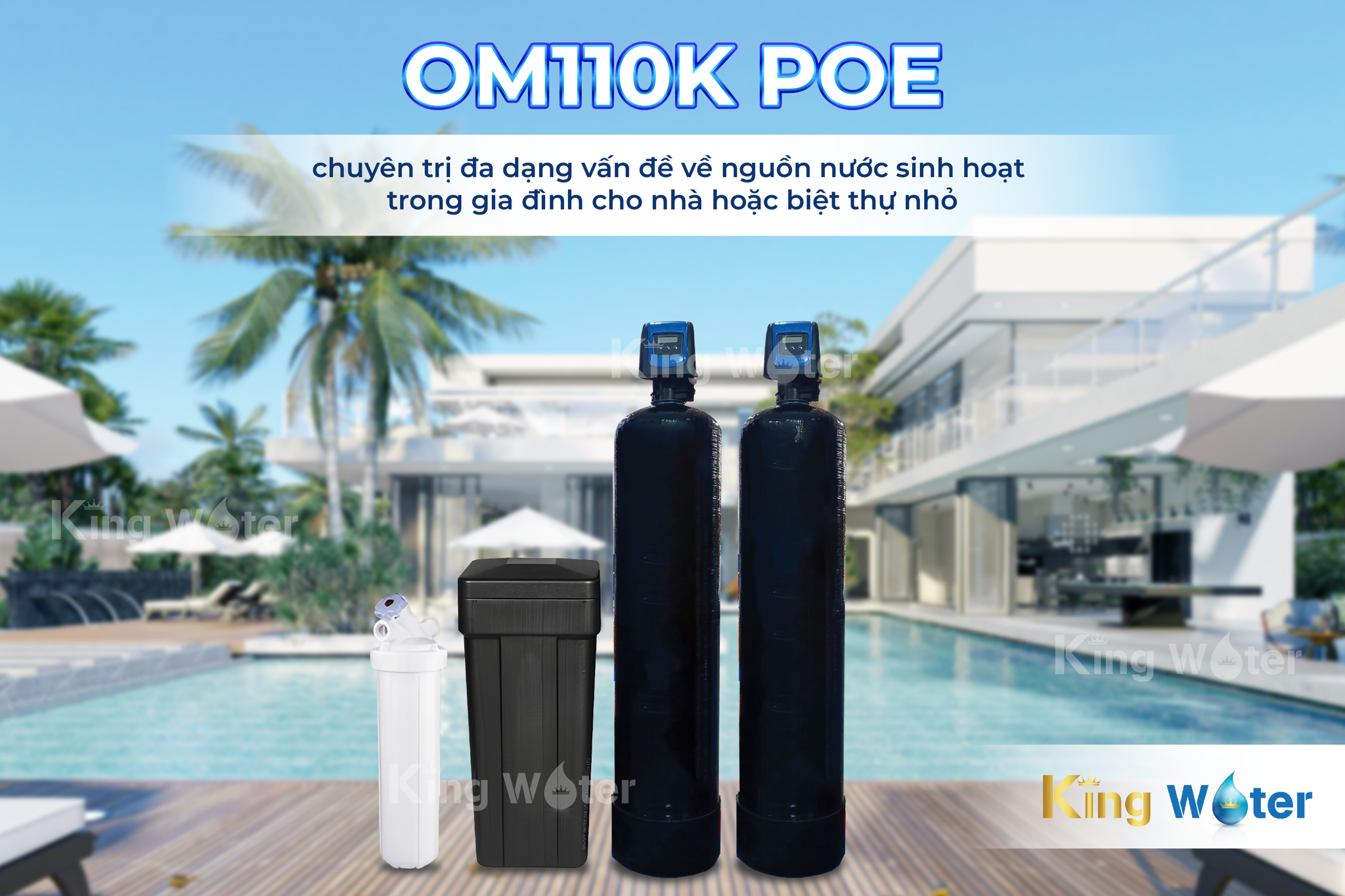 Pentair OM110K POE lọc nước sinh hoạt trực tiếp cho biệt thự, dinh thự diện tích lớn