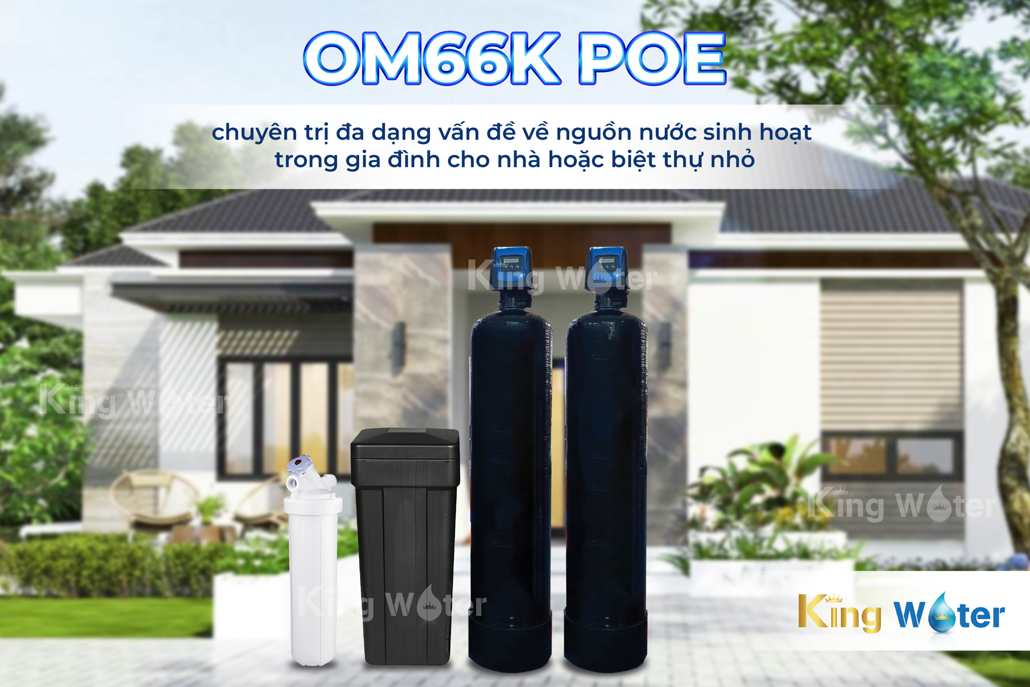 Pentair OM66K POE chuyên dụng lọc nước sinh hoạt cho biệt thự có diện tích lớn