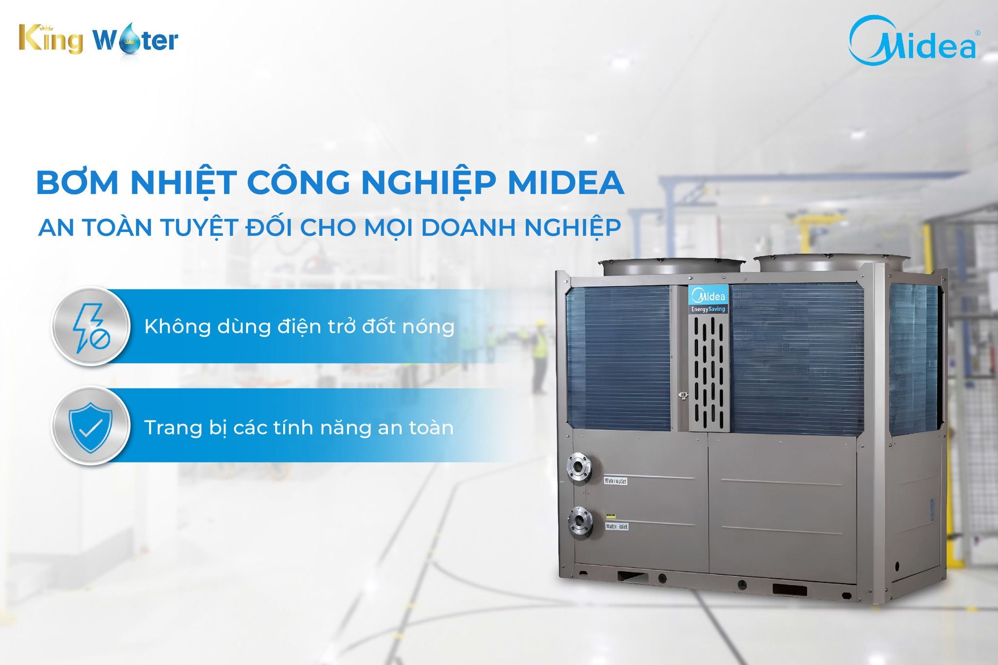 Thiết bị bơm nhiệt công nghiệp Midea RSJ-200/ZN1-540V1 loại bỏ hoàn toàn nguy cơ chảy nổ