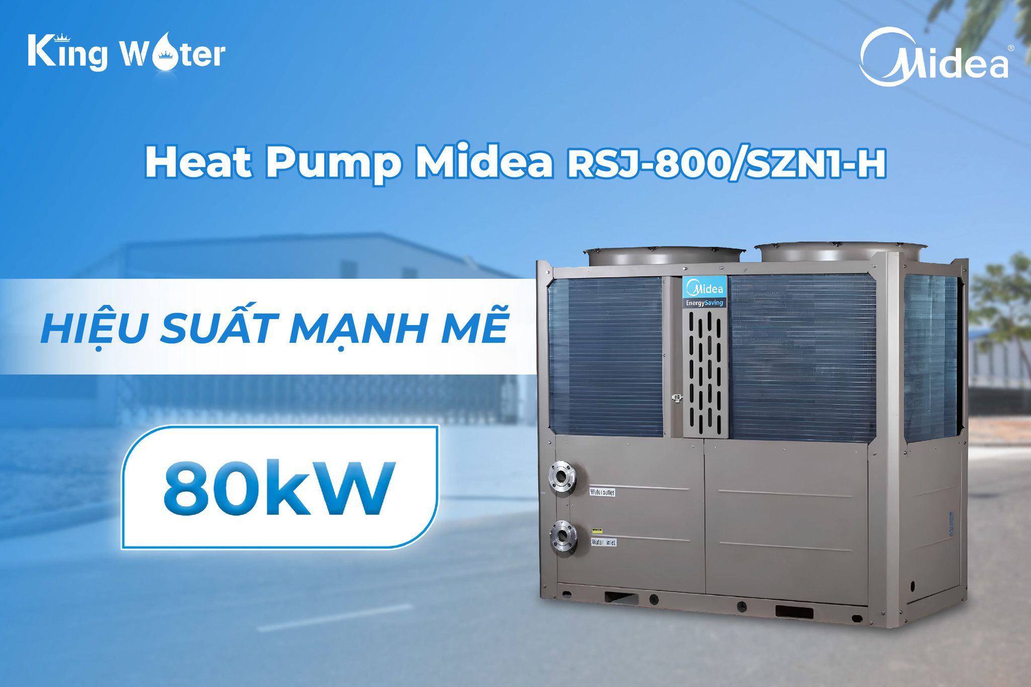 Bơm nhiệt công nghiệp Midea RSJ-800/SZN1-H sở hữui công suất lên đến 80kW
