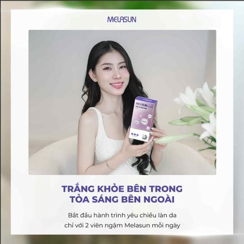 Thay Đổi Làn Da, Thay Đổi Cả Tự Tin – Nhờ Viên Ngậm Trắng Da Melasun
