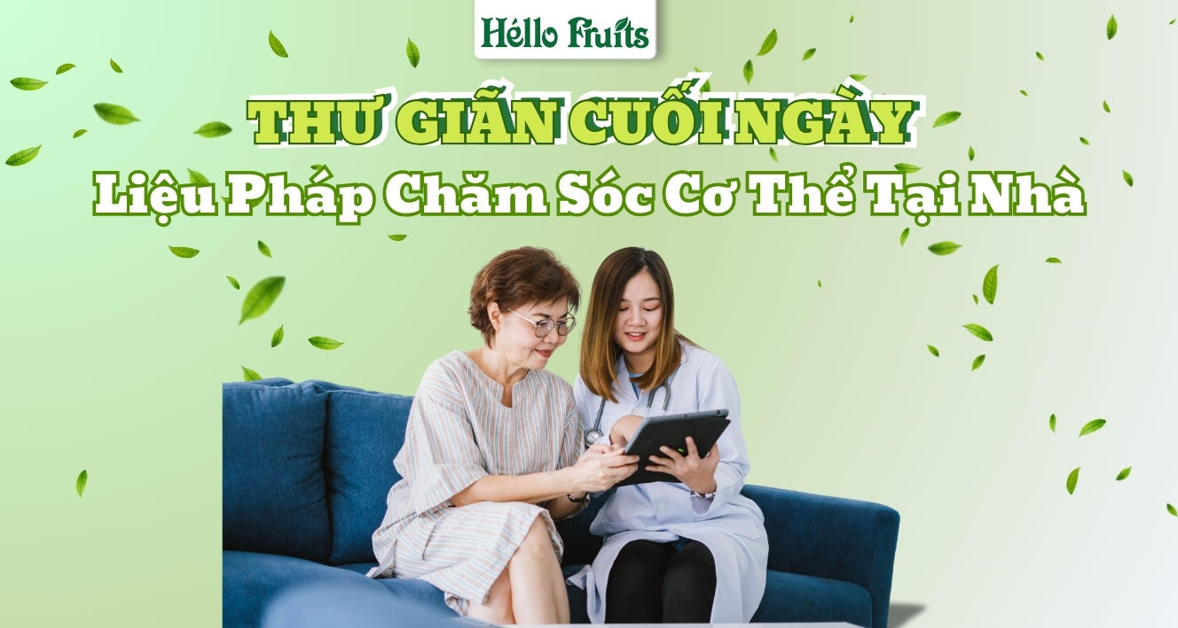 Thư Giãn Cuối Ngày Với Liệu Pháp Chăm Sóc Cơ Thể Tại Nhà