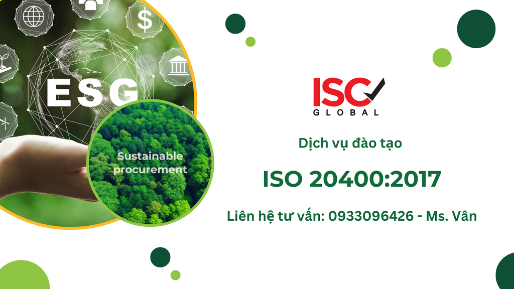 Dịch vụ đào tạo về tiêu chuẩn mua sắm bền vững theo ISO 20400:2017