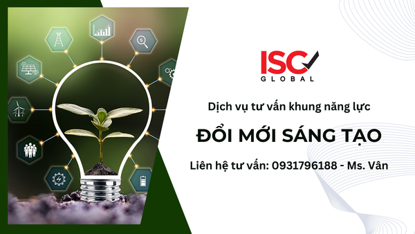 DỊCH VỤ TƯ VẤN XÂY DỰNG KHUNG NĂNG LỰC ĐỔI MỚI SÁNG TẠO TOÀN DIỆN