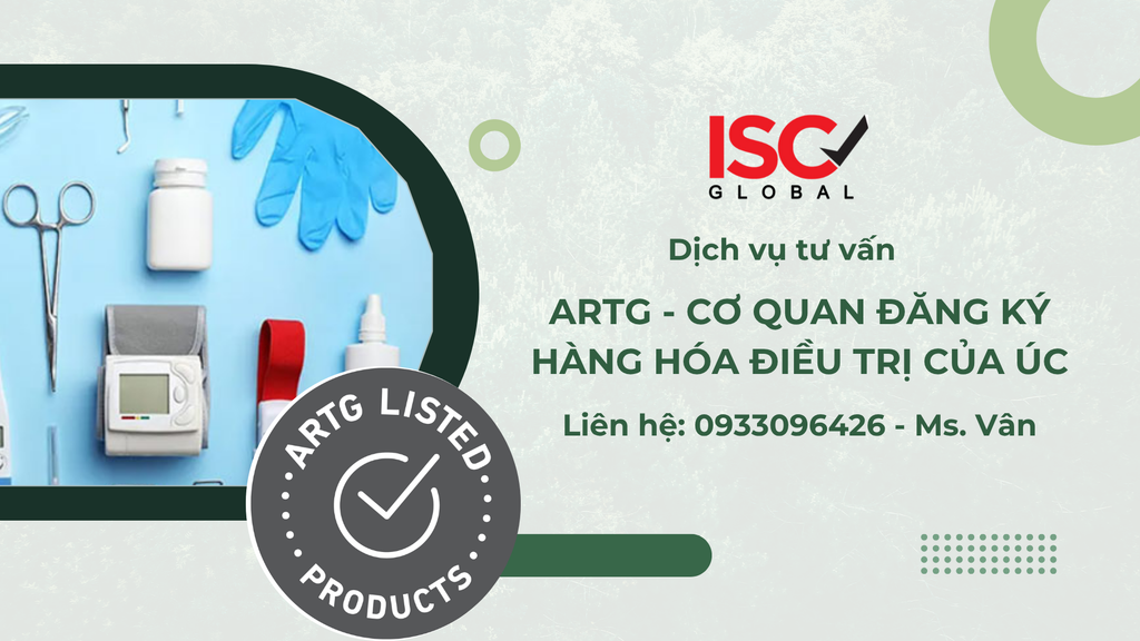 Dịch vụ tư vấn và hỗ trợ đăng ký Hệ thống ARTG - Cơ quan Đăng ký Hàng hóa Điều trị của Úc