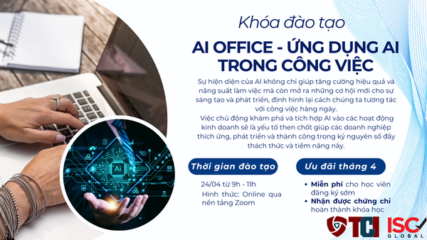 KHÓA ĐÀO TẠO AI OFFICE - ỨNG DỤNG AI TRONG CÔNG VIỆC