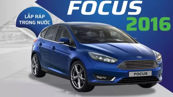 Đánh giá Ford Focus 2016 cũ: Lựa chọn phù hợp cho người trẻ ưa cảm giác lái