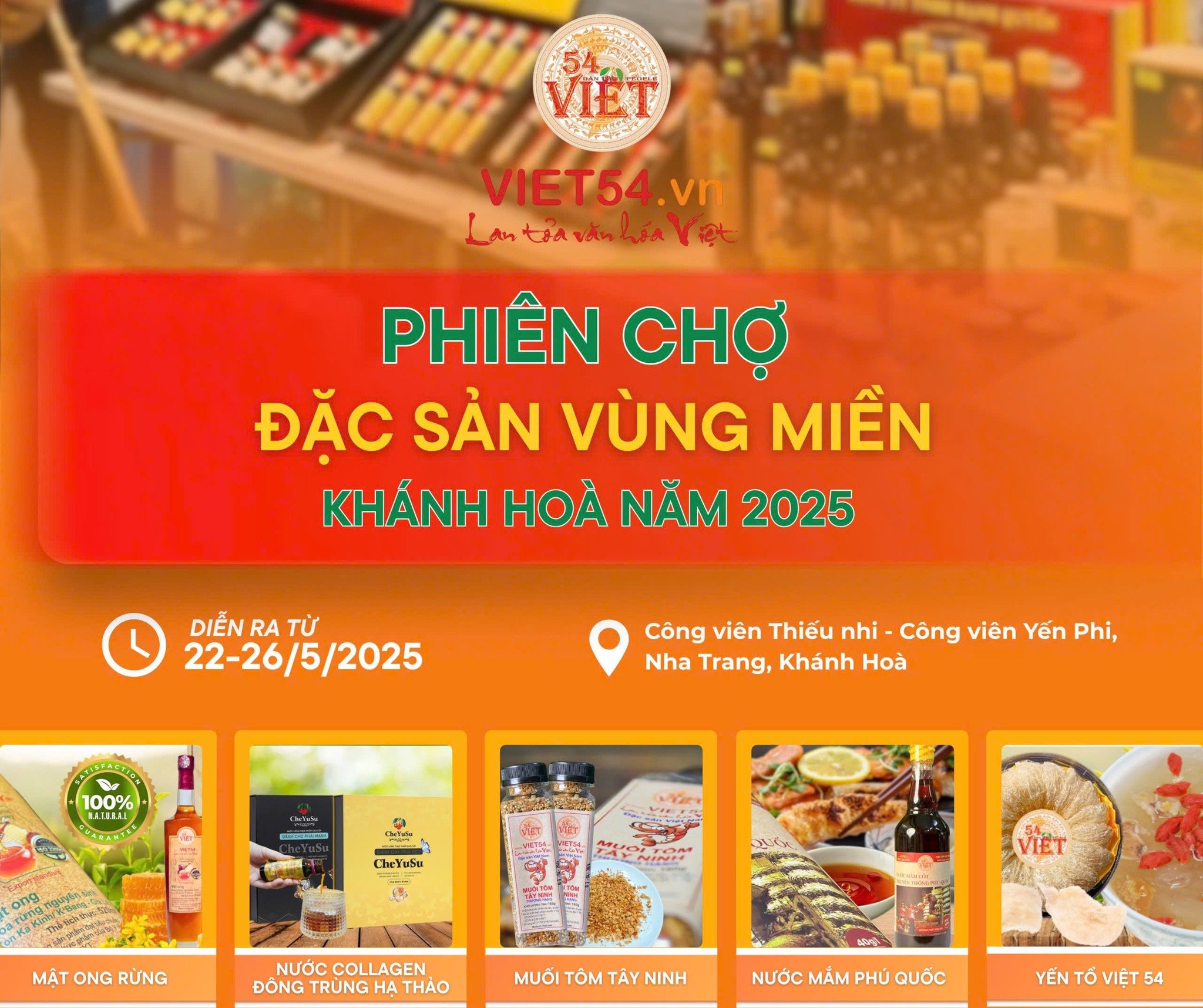 Việt 54 tham gia Phiên chợ Đặc sản Vùng miền 2025 tại Nha Trang!