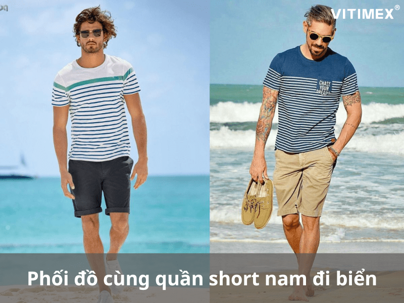 Phối đồ cùng quần short nam đi biển
