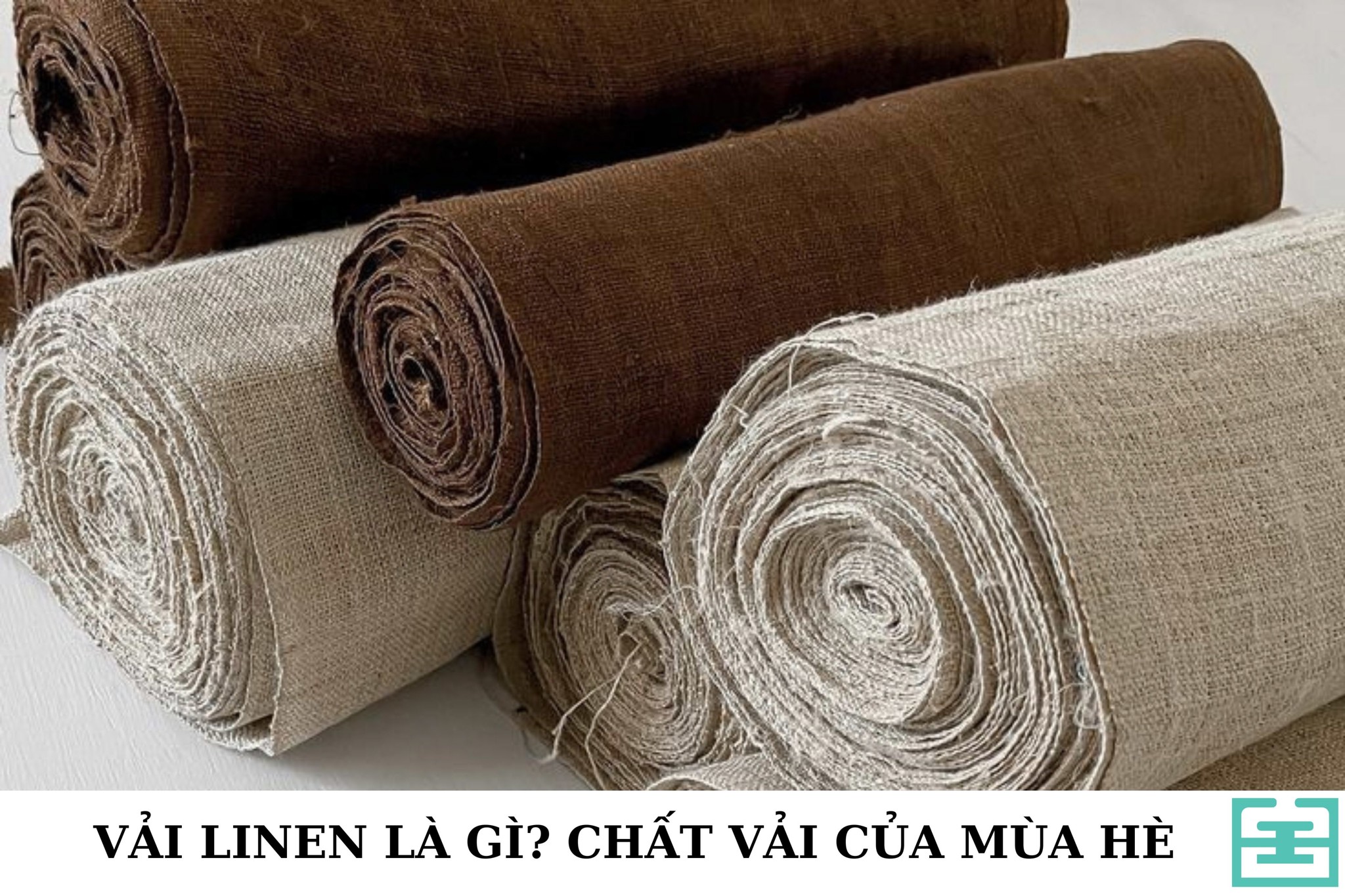 Vải Linen Là Gì? Đặc Điểm, Ứng Dụng Và Cách Bảo Quản Vải Linen