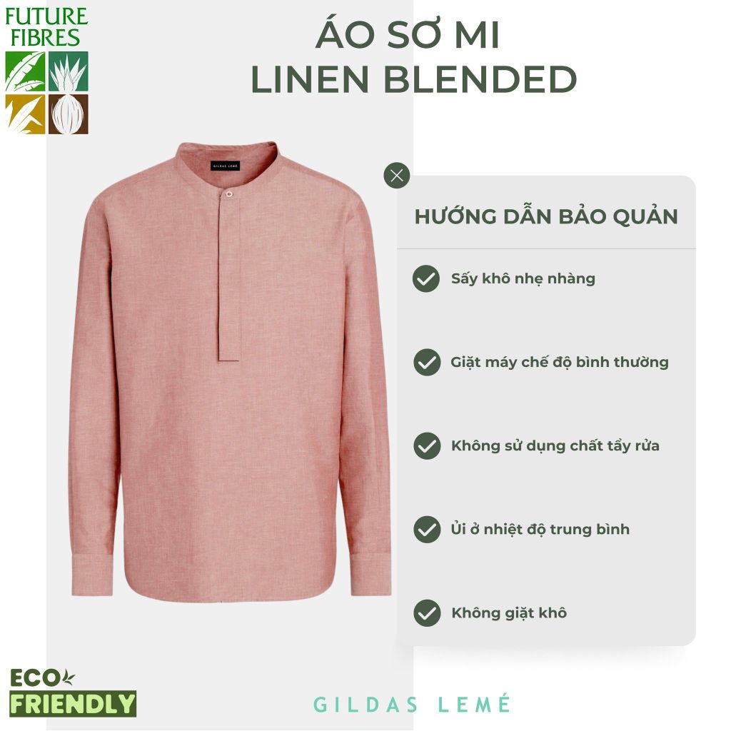 HƯỚNG DẪN BẢO QUẢN ÁO SƠ MI LINEN BLENDED