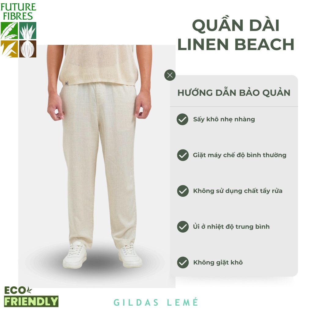 HƯỚNG DẪN BẢO QUẢN QUẦN DÀI LINEN BEACH