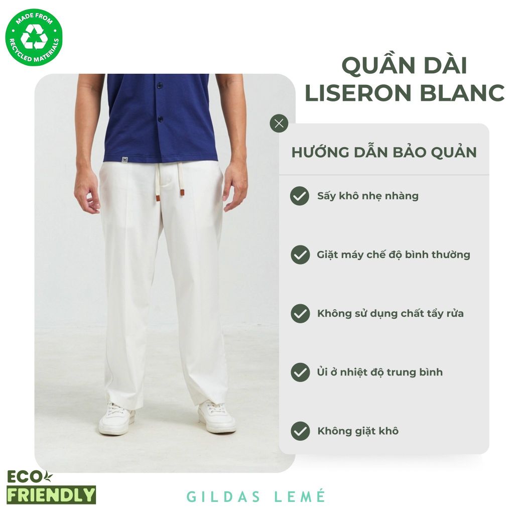 HƯỚNG DẪN BẢO QUẢN QUẦN DÀI LISERON BLANC
