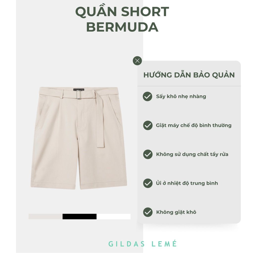HƯỚNG DẪN BẢO QUẢN QUẦN SHORT BERMUDA