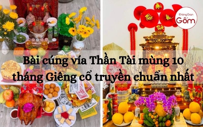 Bài cúng vía Thần Tài mùng 10 tháng Giêng cổ truyền chuẩn nhất