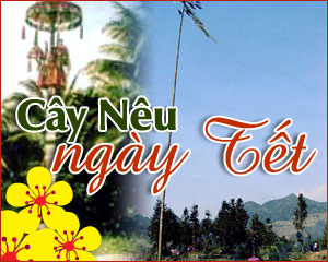 Tục dựng cây nêu ngày tết – Không Gian Tết trong mọi nhà