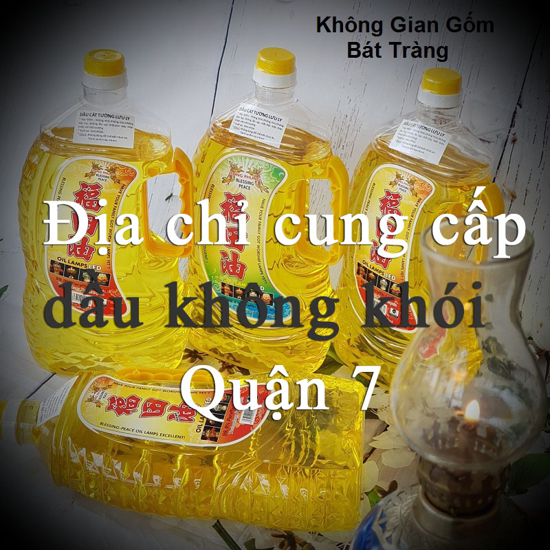 Cửa hàng bán dầu không khói và đèn dầu thờ tại Quận 7 Tphcm