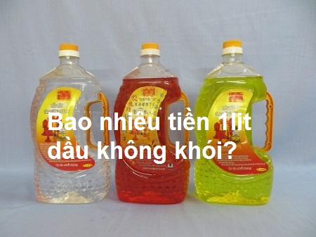 Giá dầu không khói bao nhiêu tiền 1 lit, bán ở đâu tại Tphcm