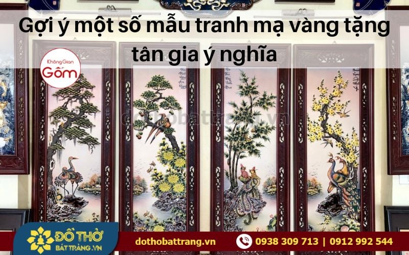Gợi ý một số mẫu tranh mạ vàng tặng tân gia ý nghĩa