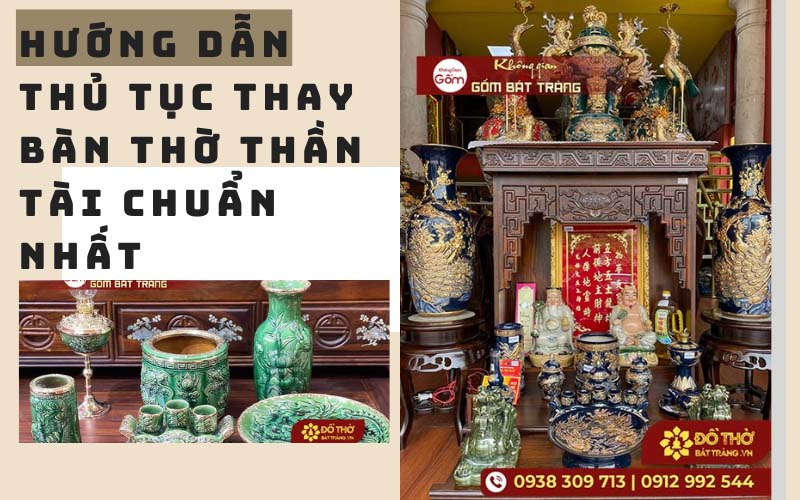 Hướng dẫn thủ tục thay bàn thờ Thần Tài chuẩn nhất