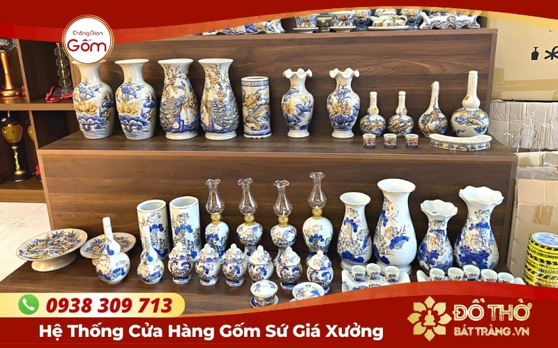 Mua đồ thờ Bát Tràng ở đâu HCM – Cửa hàng đồ thờ gốm sứ chính gốc