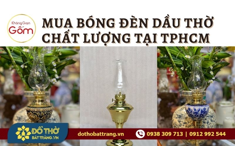 Mua Bóng Đèn Dầu Thờ Chất Lượng Tại TPHCM