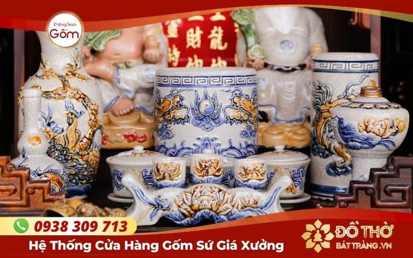Đồ thờ men rạn là gì? Địa chỉ mua đồ thờ men rạn Bát Tràng tại TPHCM