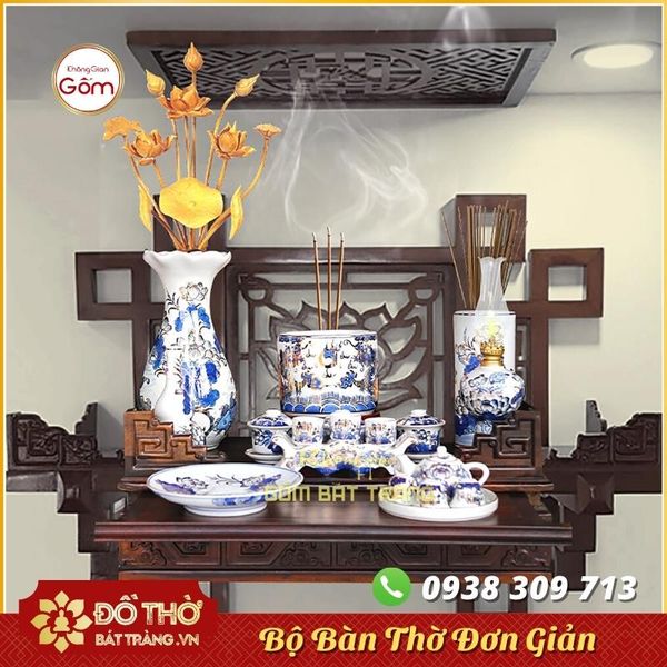 Bài trí phòng thờ đẹp – Bộ đồ thờ chung cư Bát Tràng đầy đủ