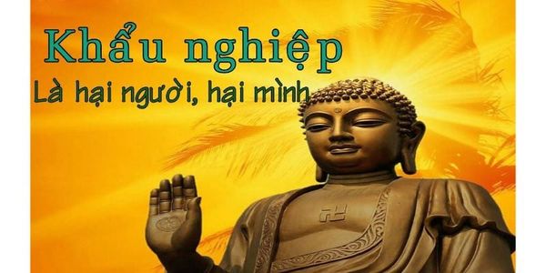 7 Tầng Khẩu Nghiệp Và Cách Tránh Khẩu Nghiệp Thế Nào Cho Hay