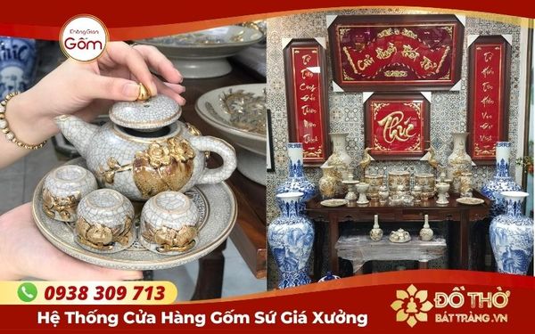 Mua đồ thờ Bát Tràng ở đâu HCM – Cửa hàng đồ thờ gốm sứ chính gốc