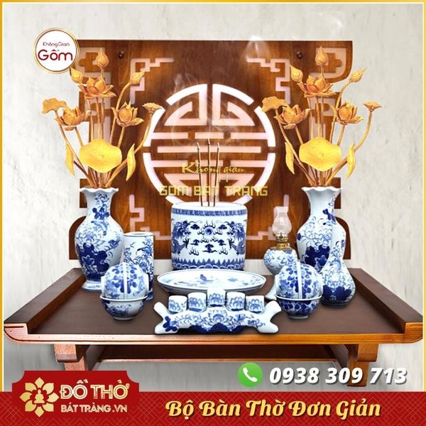 Bài trí phòng thờ đẹp – Bộ đồ thờ chung cư Bát Tràng đầy đủ
