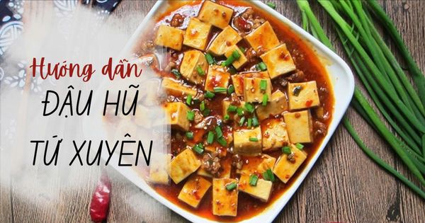 đậu hũ tứ xuyên