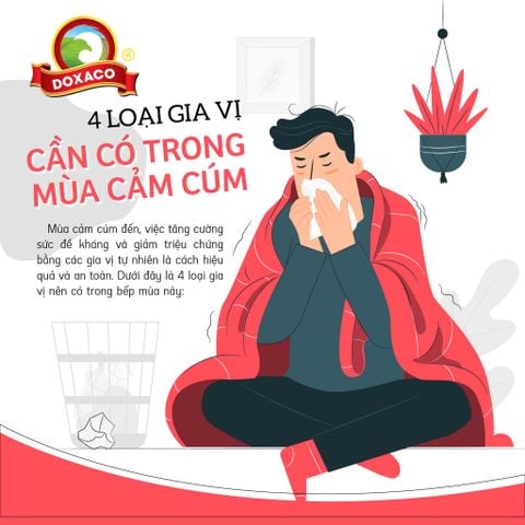 4 GIA VỊ CẦN CÓ TRONG MÙA CẢM CÚM