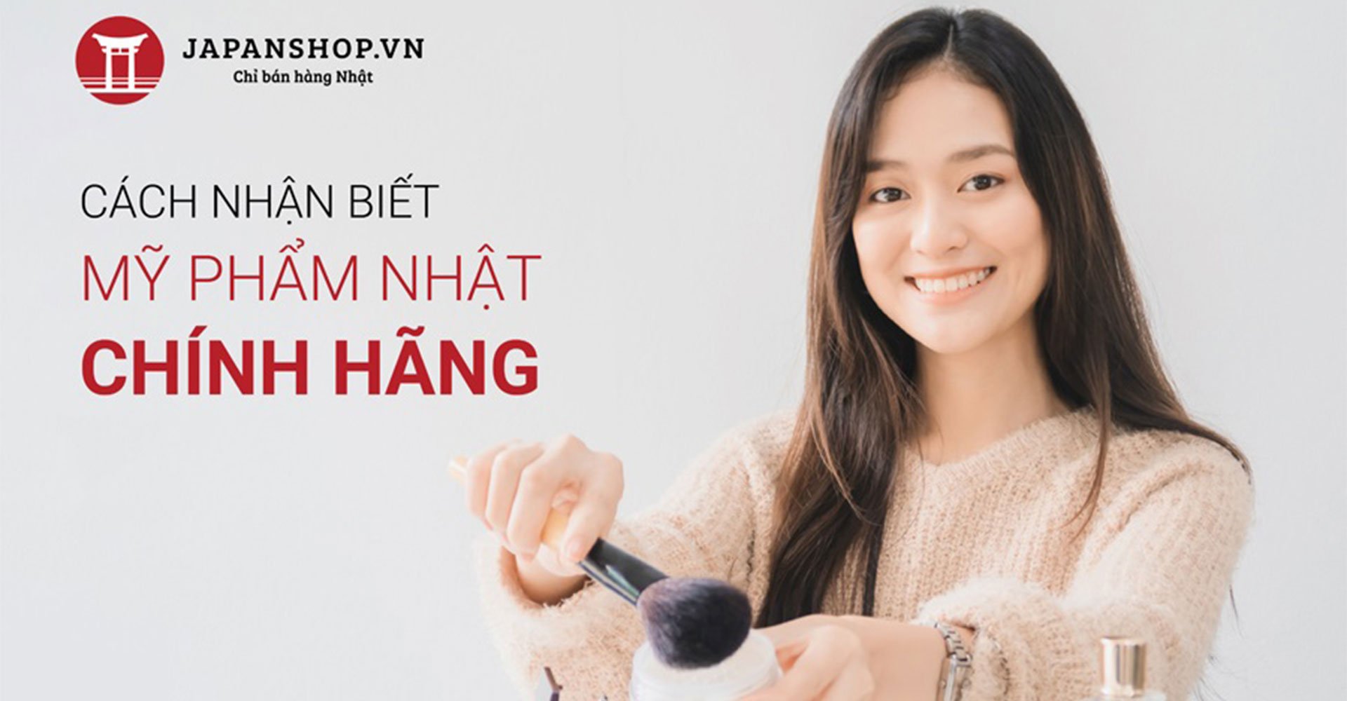 Cảnh giác hàng giả! Cách nhận biết mỹ phẩm nhật chính hãng