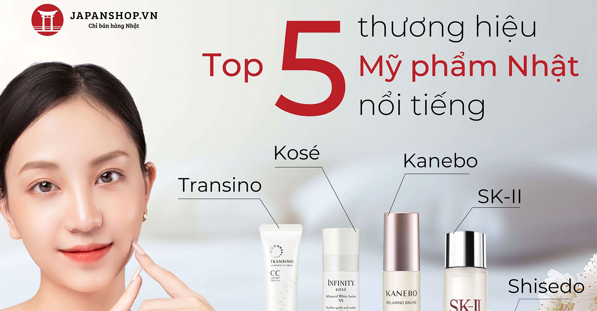 Top 5 thương hiệu mỹ phẩm nhật nổi tiếng
