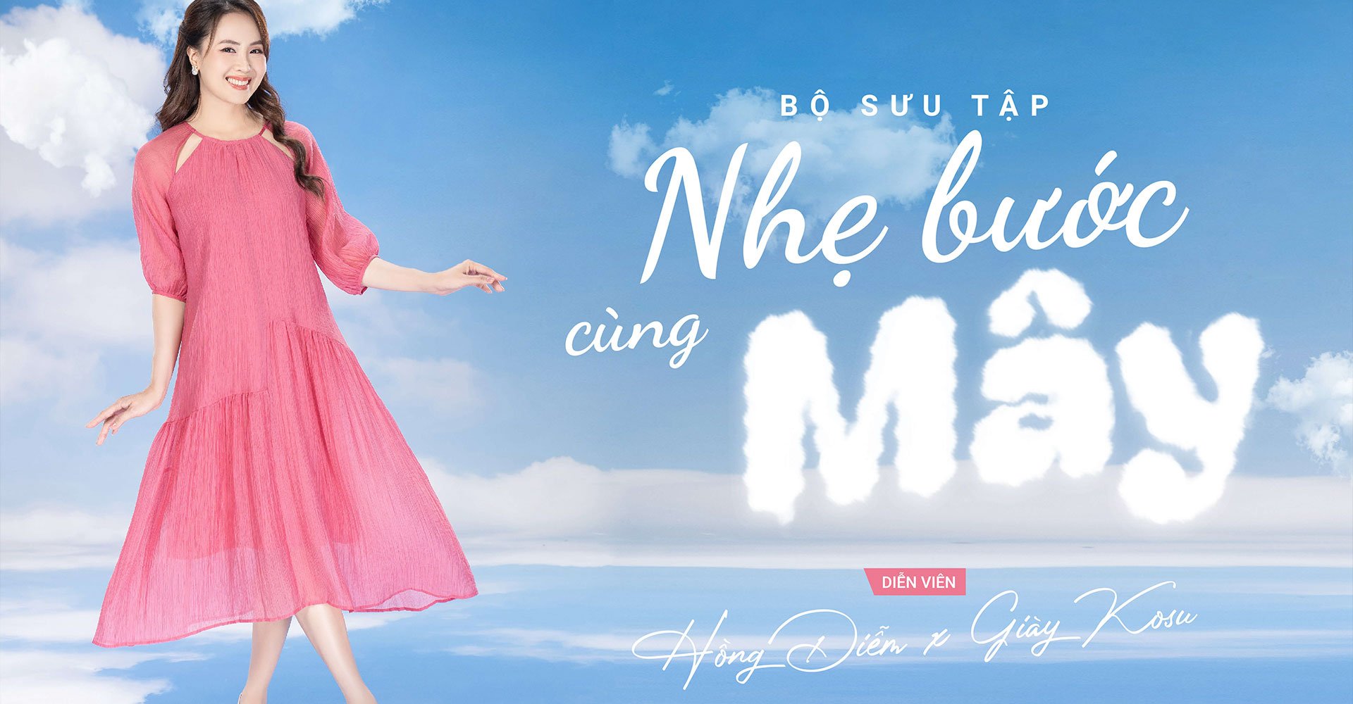 Bộ sưu tập kosu “nhẹ bước cùng mây” - lựa chọn của diễn viên hồng diễm