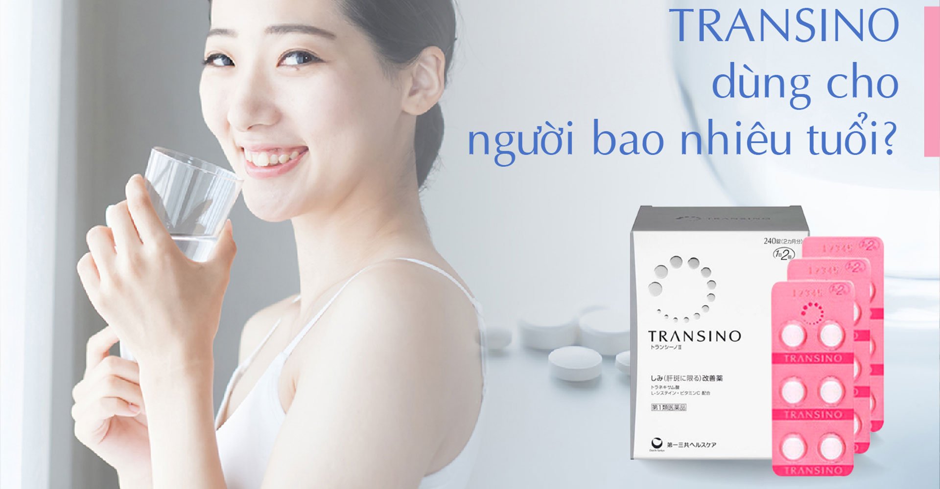 Transino dùng cho người bao nhiêu tuổi? Những ai không được dùng?