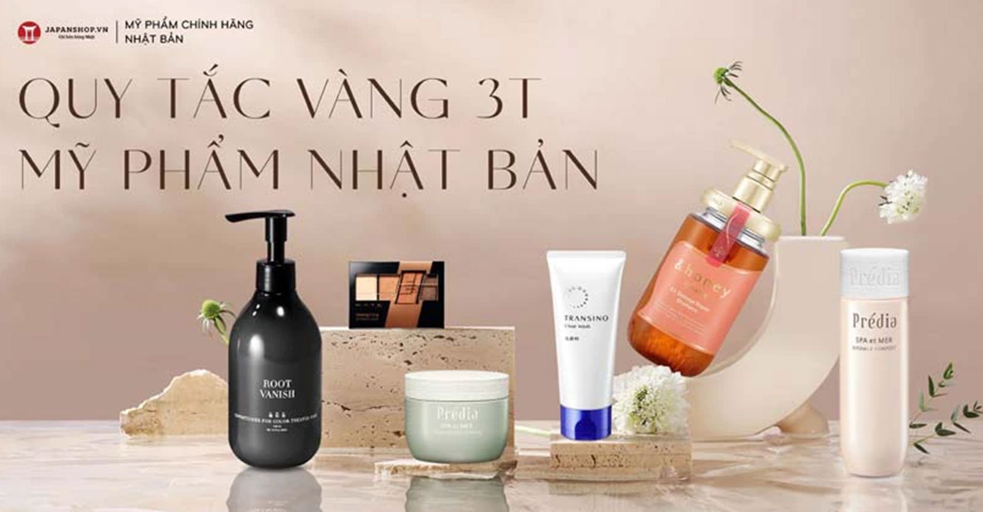 Quy tắc vàng 3T mỹ phẩm Nhật Bản