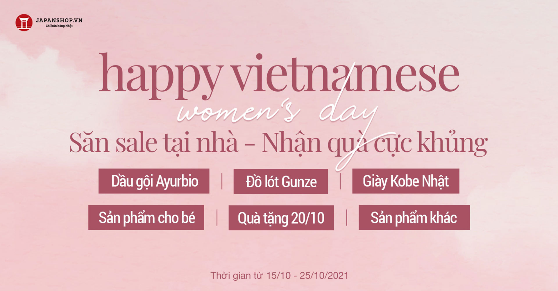 Happy vietnamese women’s day - săn sale tại nhà, nhận quà cực khủng