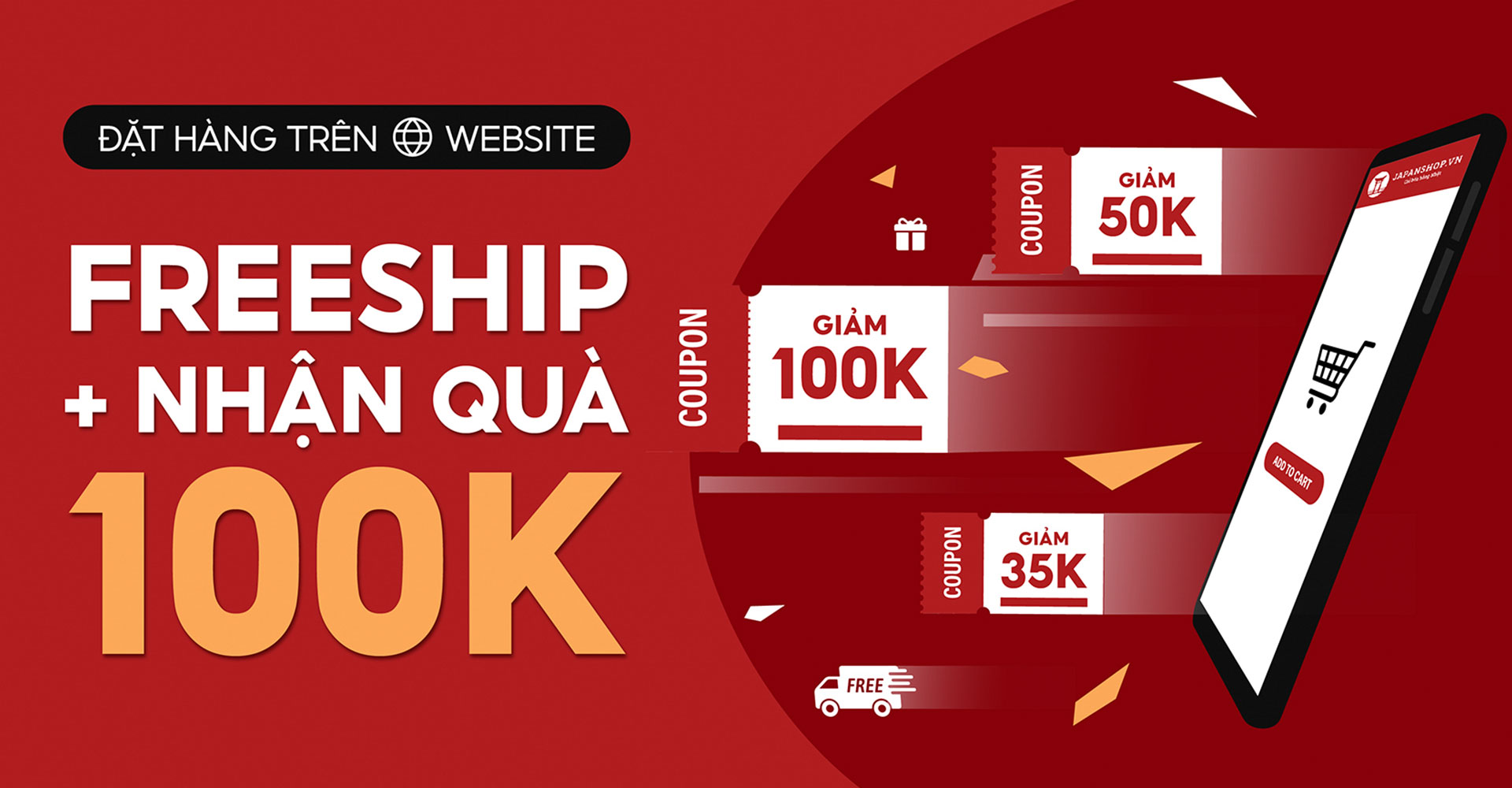 Đặt hàng trên website japanshop.vn, giảm 100.000 vnđ và miễn phí ship toàn quốc