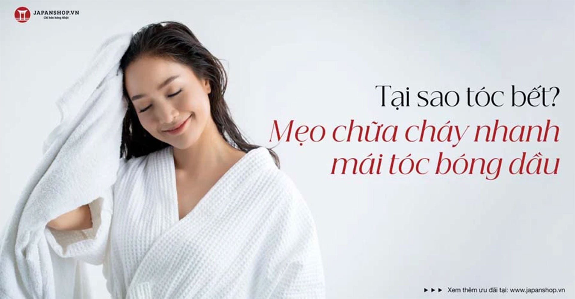 Tại sao tóc bết? Mẹo chữa cháy nhanh mái tóc bóng dầu