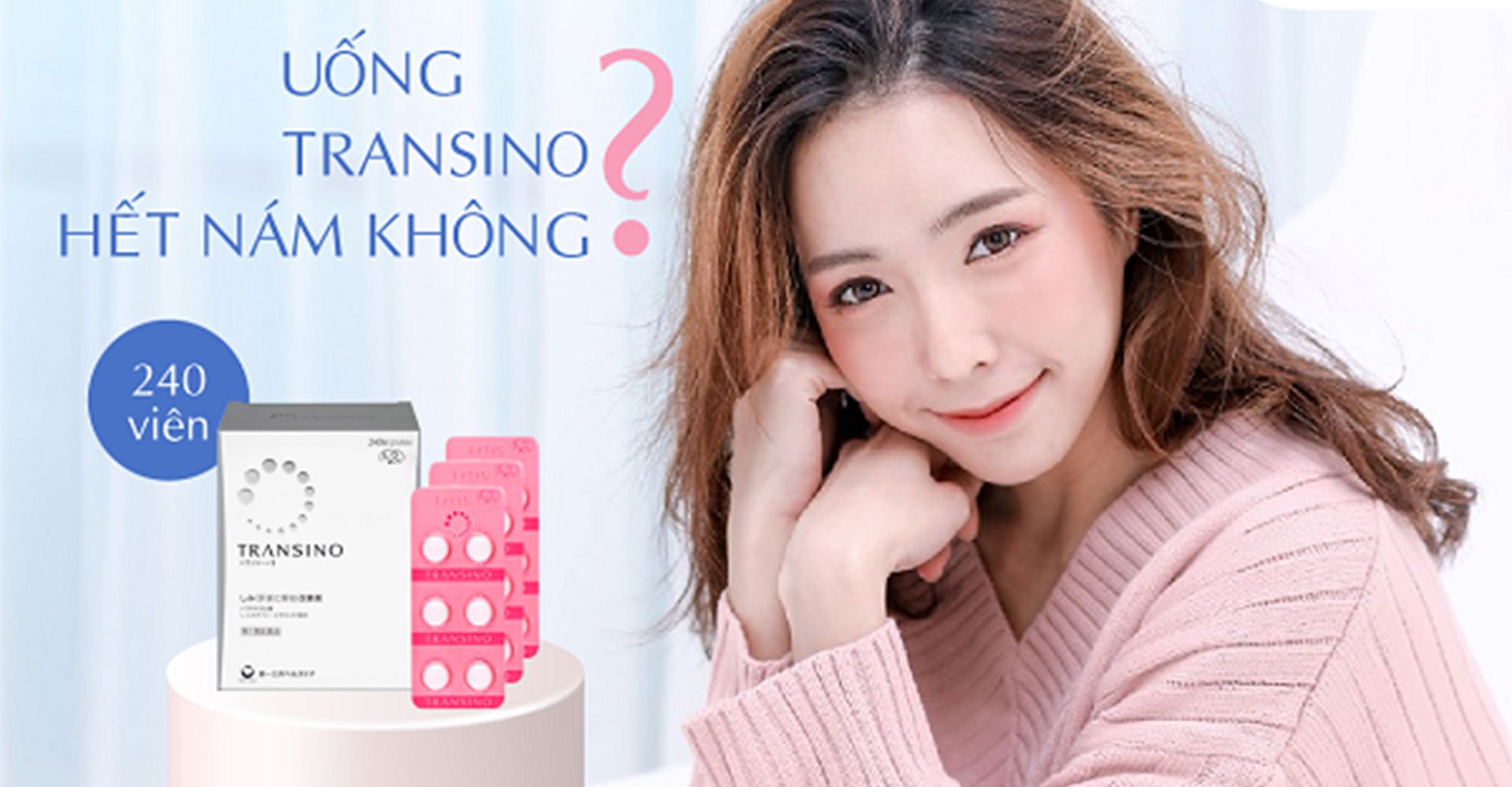 Uống transino có hết nám không? Đây là câu trả lời cho bạn