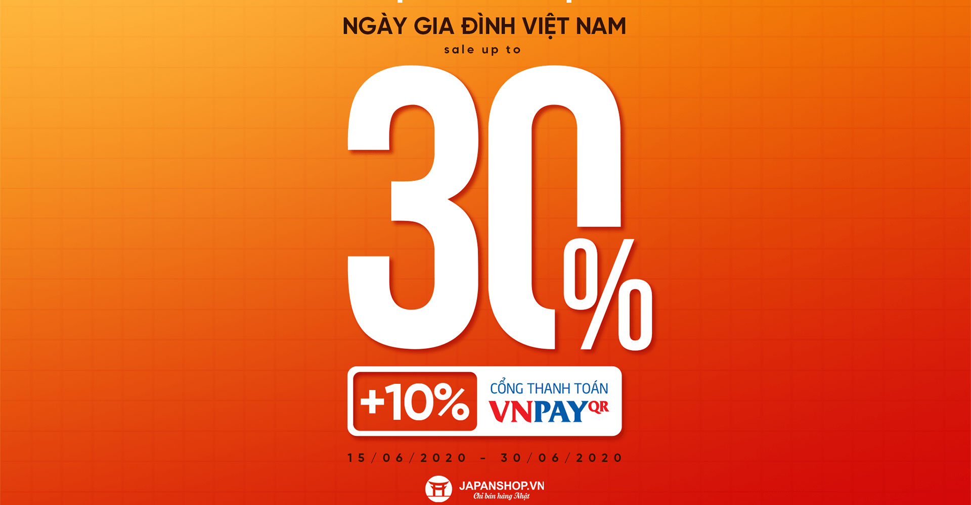 Sale upto 30% - ngày gia đình việt nam
