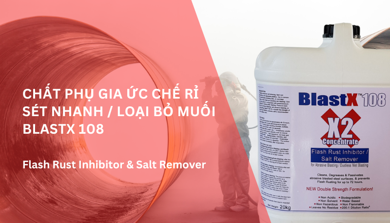 Chuẩn bị bề mặt trong một bước đơn giản với BlastX 108