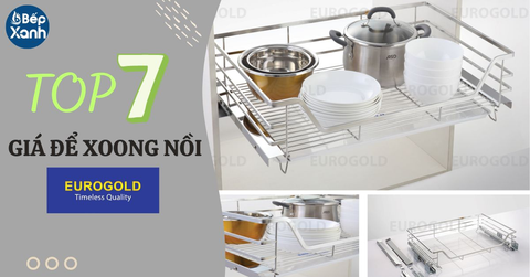 Top 7 giá để xoong nồi Eurogold được yêu thích nhất 2023
