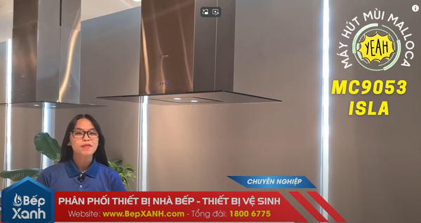 Giới Thiệu Máy Hút Mùi Đảo Malloca MC 9053 ISLA
